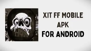 Xit FF Mobile APK
